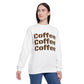 Coffee First Sweatshirt